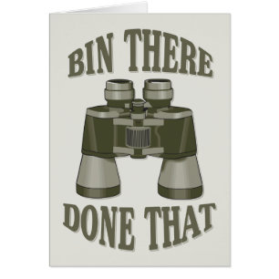 Bin There Done That