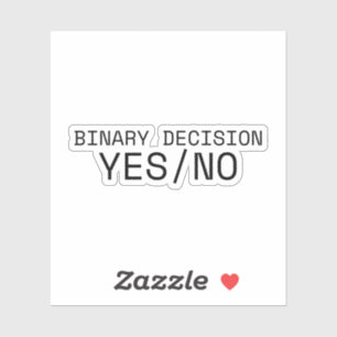 Binary Decision Yes No Minimalist Typewriter
