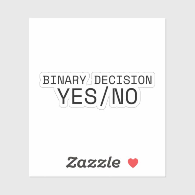 Binary Decision Yes No Minimalist Typewriter (Sheet)
