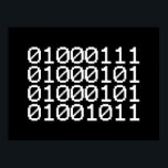 BINARY GEEK POSTER<br><div class="desc">GEEK IN BINARY

Globe Trotters specialises in idiosyncratic imagery from around the globe. Here you will find unique Greeting Cards,  Postcards,  Posters,  Mousepads and more.</div>