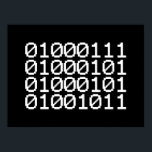 BINARY GEEK POSTER<br><div class="desc">GEEK IN BINARY
Globe Trotters specialises in idiosyncratic imagery from around the globe. Here you will find unique Greeting Cards, Postcards, Posters, Mousepads and more.</div>