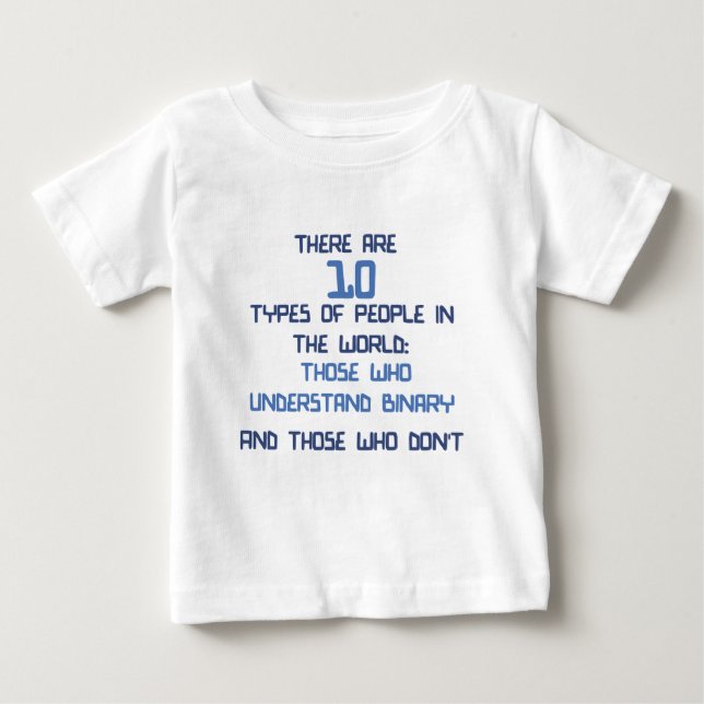 binary joke baby T-Shirt (Front)