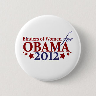 Binders of Women for Obama 2012 6 Cm Round Badge