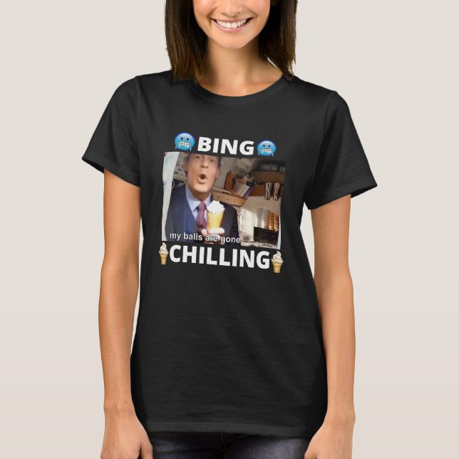 Bing Shi Ling Bing Chilling John Xina Ice Cream Ch T-Shirt (Front)