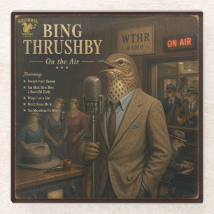 Bing Thrushby: a Parody Glass Coaster
