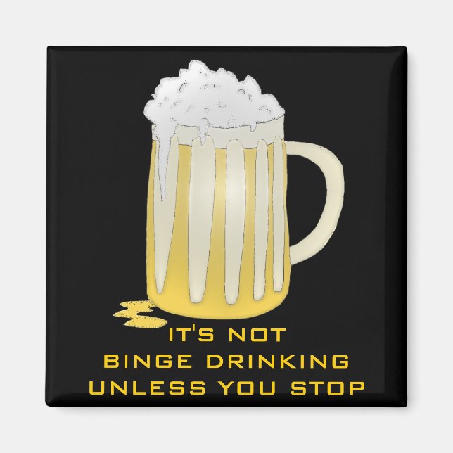 BINGE DRINKING MAGNET (Front)