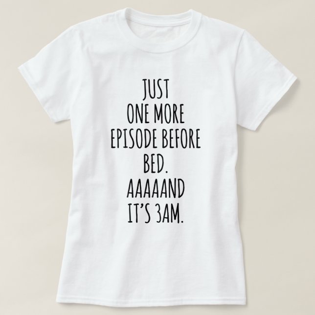 Binge Watching Addict Funny Pajama Shirt (Design Front)