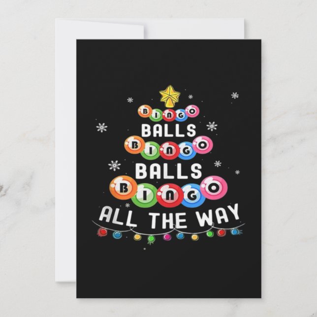 Bingo Balls Bingo All The Way  (Front)