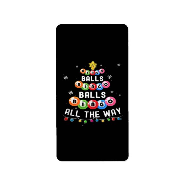 Bingo Balls Bingo All The Way  Label (Front)