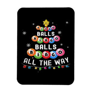 Bingo Balls Bingo All The Way Magnet