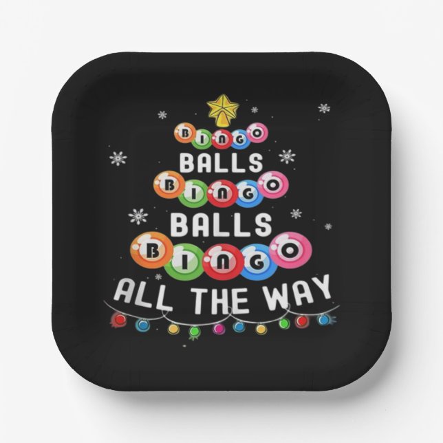 Bingo Balls Bingo All The Way  Paper Plate (Front)