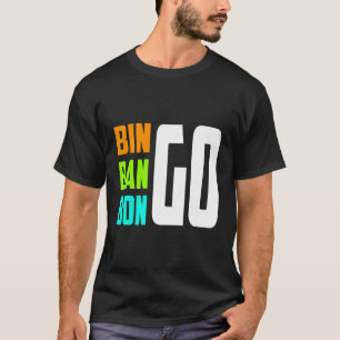 Bingo Bango Bongo Drums T-Shirt