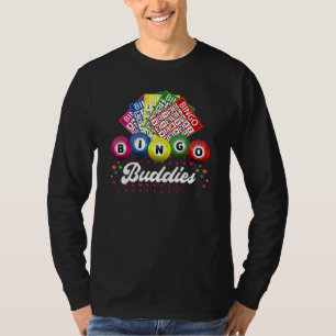 Bingo Buddies Lucky Game Lottery Men Women Kids T-Shirt
