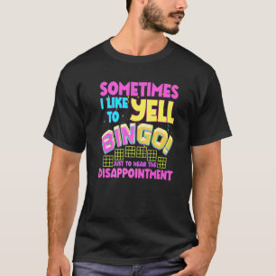 Bingo Caller Humour Lottery Lucky Winning Card Pla T-Shirt