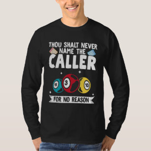 Bingo Caller Player Lucky Bingo 37 T-Shirt