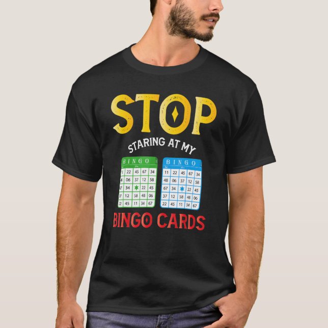 Bingo Cards Player Humour Lucky Game Sarcasm Appar T-Shirt (Front)