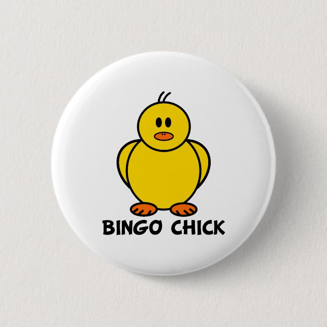 Bingo Chick 6 Cm Round Badge (Front)