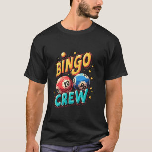 Bingo Crew T-Shirt