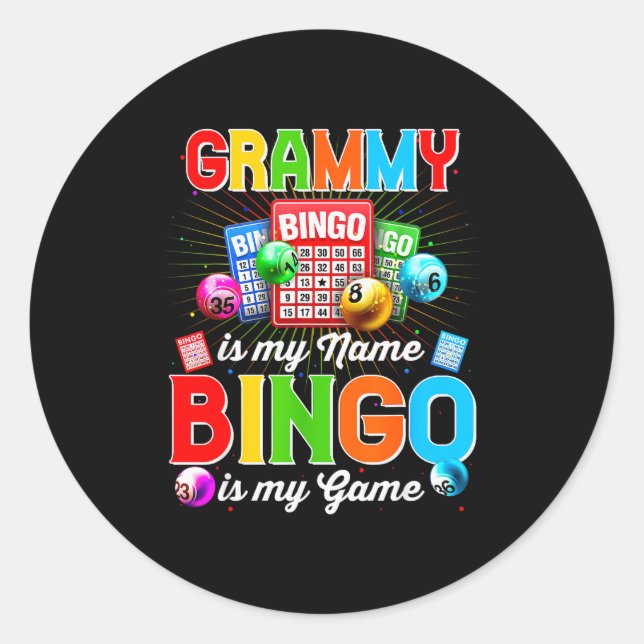 Bingo Funny Grammy Is My Name Bingo Is My Game Xma Classic Round Sticker (Front)
