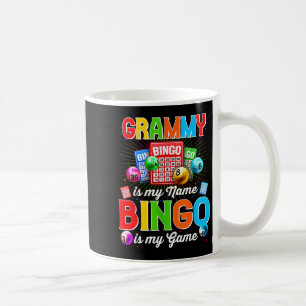 Bingo Funny Grammy Is My Name Bingo Is My Game Xma Coffee Mug