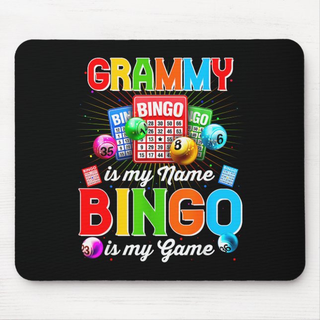 Bingo Funny Grammy Is My Name Bingo Is My Game Xma Mouse Mat (Front)