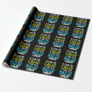 Bingo Funny Player Make Me Holler Wrapping Paper