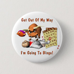 Bingo: Get Out Of My Way 6 Cm Round Badge