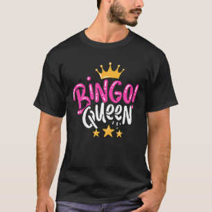 Bingo Gift Queen T-Shirt
