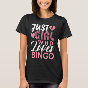 Bingo Girls  Bingo Game Player  Women Kids T-Shirt