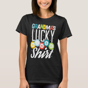 Bingo Grandma  Bingo Player Nana Mimi Lucky Hobby T-Shirt