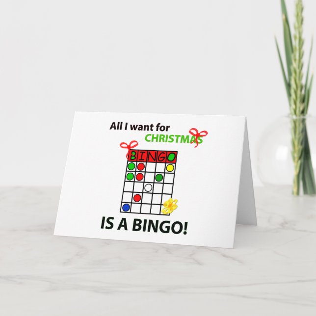 BINGO I want a bingo  for Christmas Holiday Card (Front)