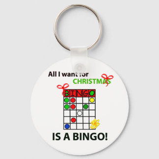 BINGO I want a bingo for Christmas Key Ring