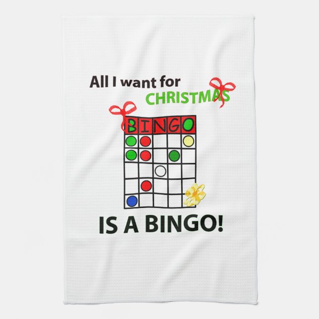 BINGO I want a bingo  for Christmas Tea Towel (Vertical)