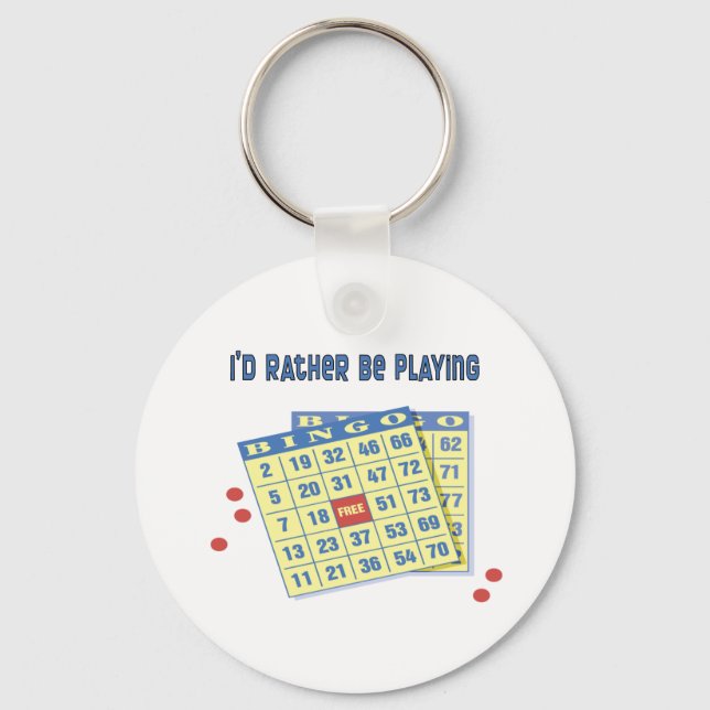 Bingo: I'd Rather Be Playing Key Ring (Front)