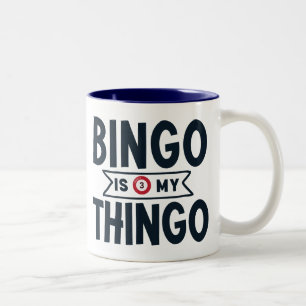 Bingo Is My Thingo  Two-Tone Coffee Mug