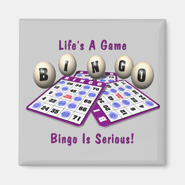 Bingo Is Serious Magnet (Front)