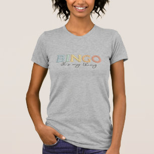 BINGO, It’s My Thing – Pastel T-Shirt