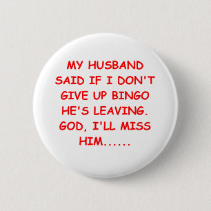 BINGO joke 6 Cm Round Badge