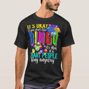 Bingo Lucky Players Lottery Game Bingo T-Shirt