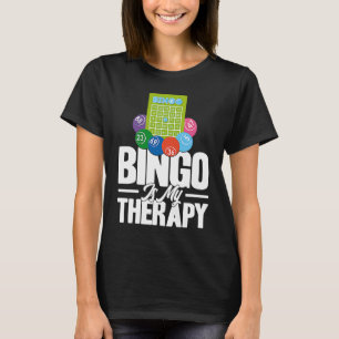 Bingo Player Bingo Is My Therapy T-Shirt