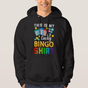 Bingo Player Bingo  This Is My Lucky Bingo Hoodie
