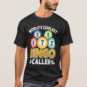 Bingo Player Design Bingo Caller Gambling Bingo Lo T-Shirt