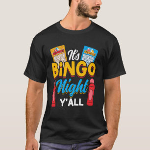Bingo Player It's Bingo Night Y'all T-Shirt