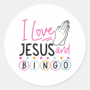 Bingo Player Jesus Faith Christian I Love Jesus An Classic Round Sticker