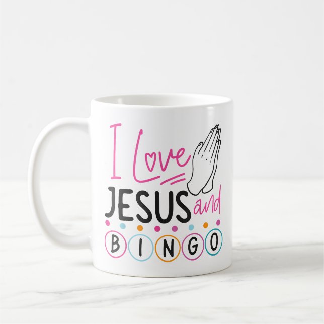 Bingo Player Jesus Faith Christian I Love Jesus An Coffee Mug (Left)