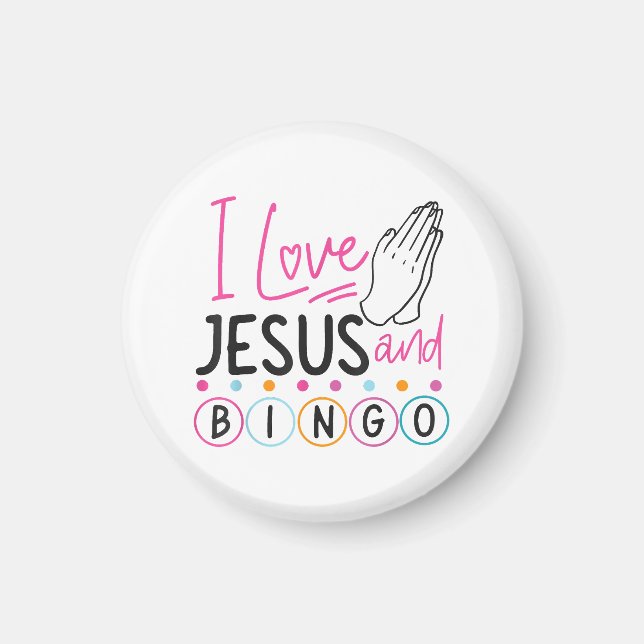 Bingo Player Jesus Faith Christian I Love Jesus An Magnet (Front)