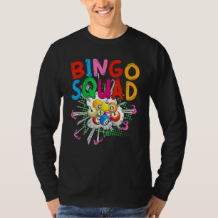 Bingo Player Squad Lottery Gambling Bingo Winner B T-Shirt