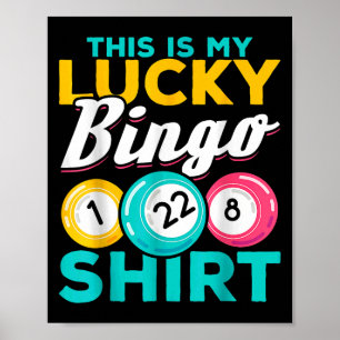 Bingo Player This Is My Lucky Bingo Funny Bingo Me Poster