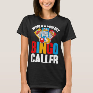 Bingo Player World's Coolest Bingo Caller T-Shirt