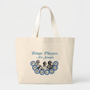 Bingo Players Are Simply Fabulous Large Tote Bag